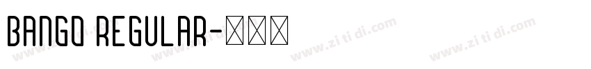 Bango Regular字体转换